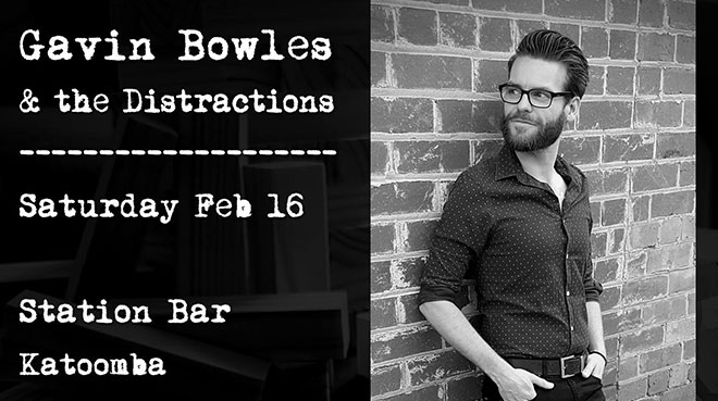 Gavin Bowles & the Distractions at Station Bar