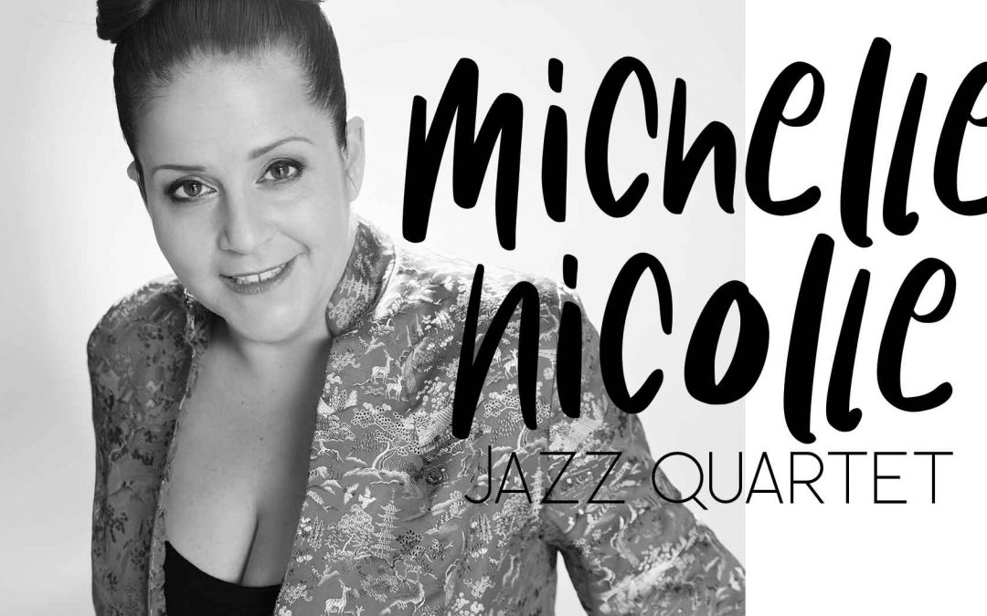 Michelle Nicolle Quartet Live | Mechanics Institute Lawson