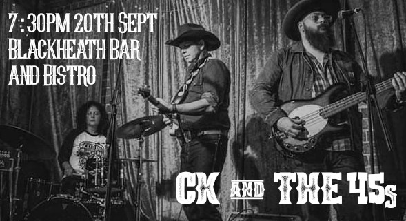 CK & the 45s |  Honky Tonkin | Blackheath Bar & Bistro