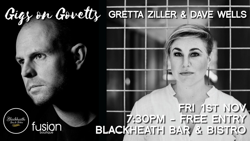 Gigs on Govetts – Gretta Ziller & Dave Wells | Blackheath Bar & Bistro